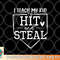 I Teach My Kid To Hit And Steal Baseball Softball Mom Women png, digital download copy.jpg