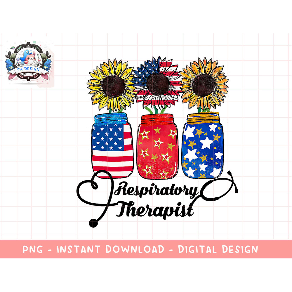 Patriotic USA Respiratory Therapist 4th Of July Sunflower png, sublimation.jpg