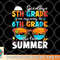 Goodbye 5th Grade Graduation To 6th Grade Hello Summer Kids png, digital download copy.jpg