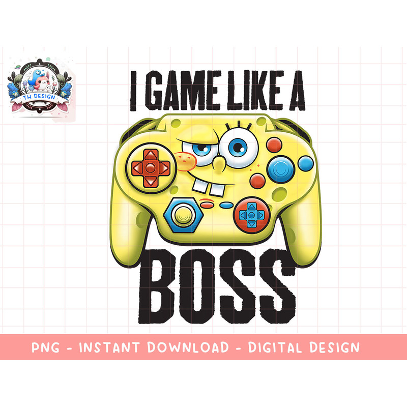 Spongebob SquarePants I Game Like A Boss png, sublimation.jpg