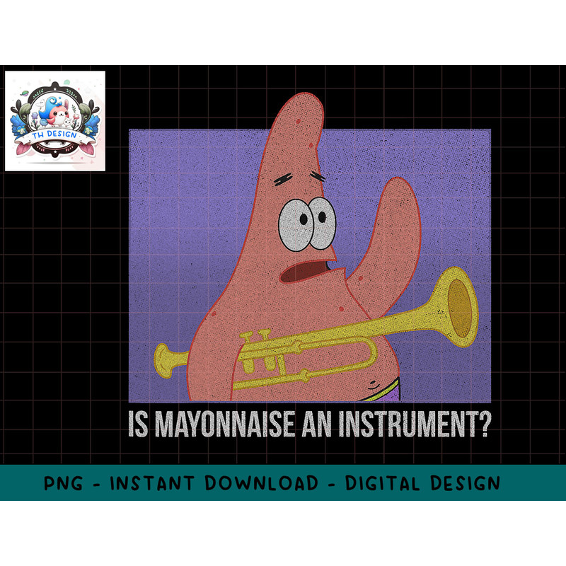 SpongeBob SquarePants Patrick Is Mayonnaise An Instrument png, sublimation.jpg