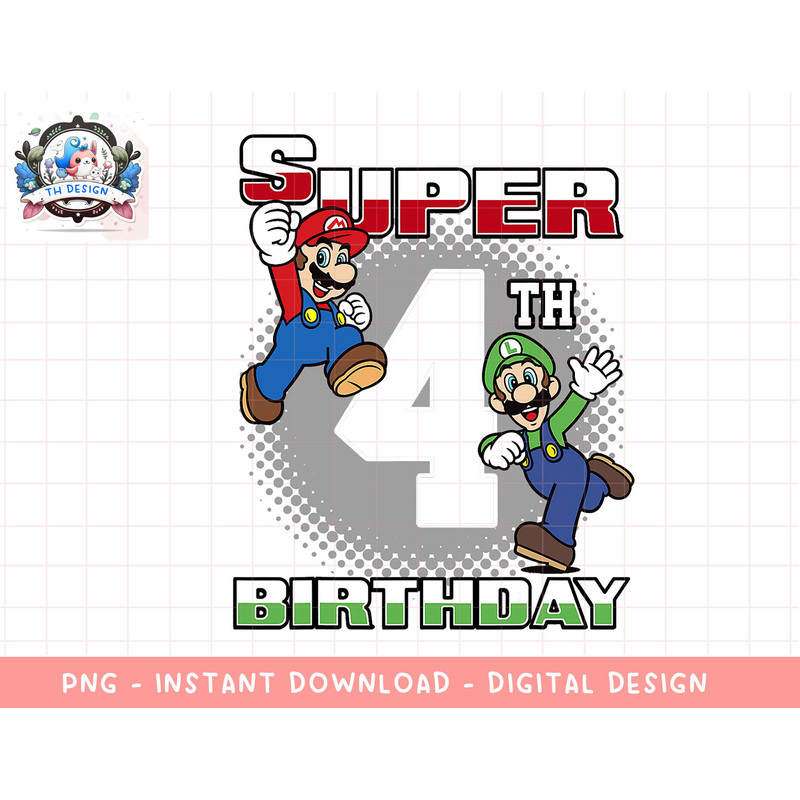 Super Mario And Luigi Super Birthday 4th Birthday Portrait png, sublimation.jpg