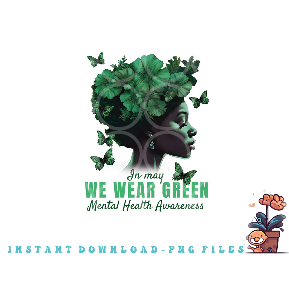 In May We Wear Green Mental Health Awareness png, digital download copy.jpg