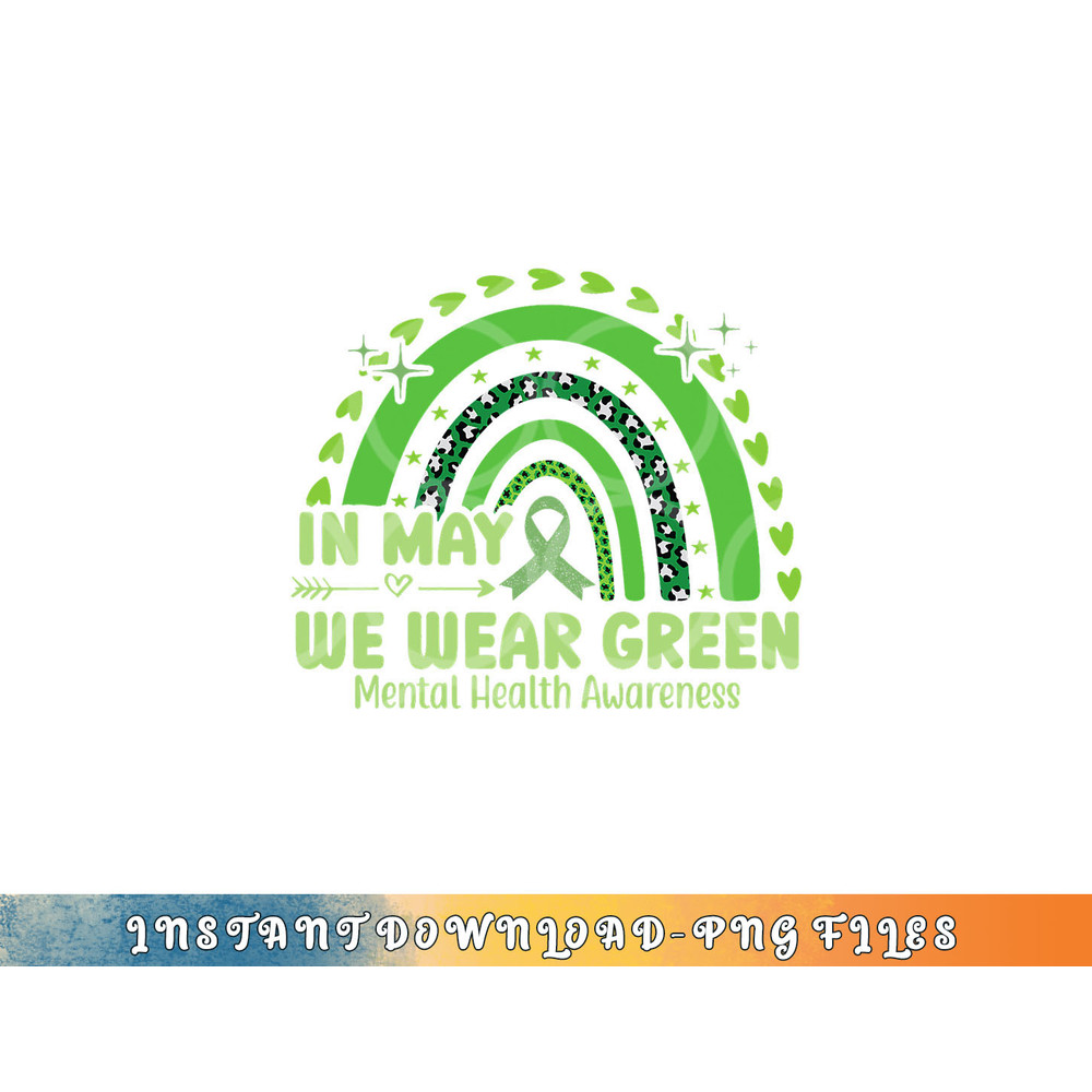 In May We Wear Green Semicolon Mental Health Awareness Month png, digital download copy.jpg