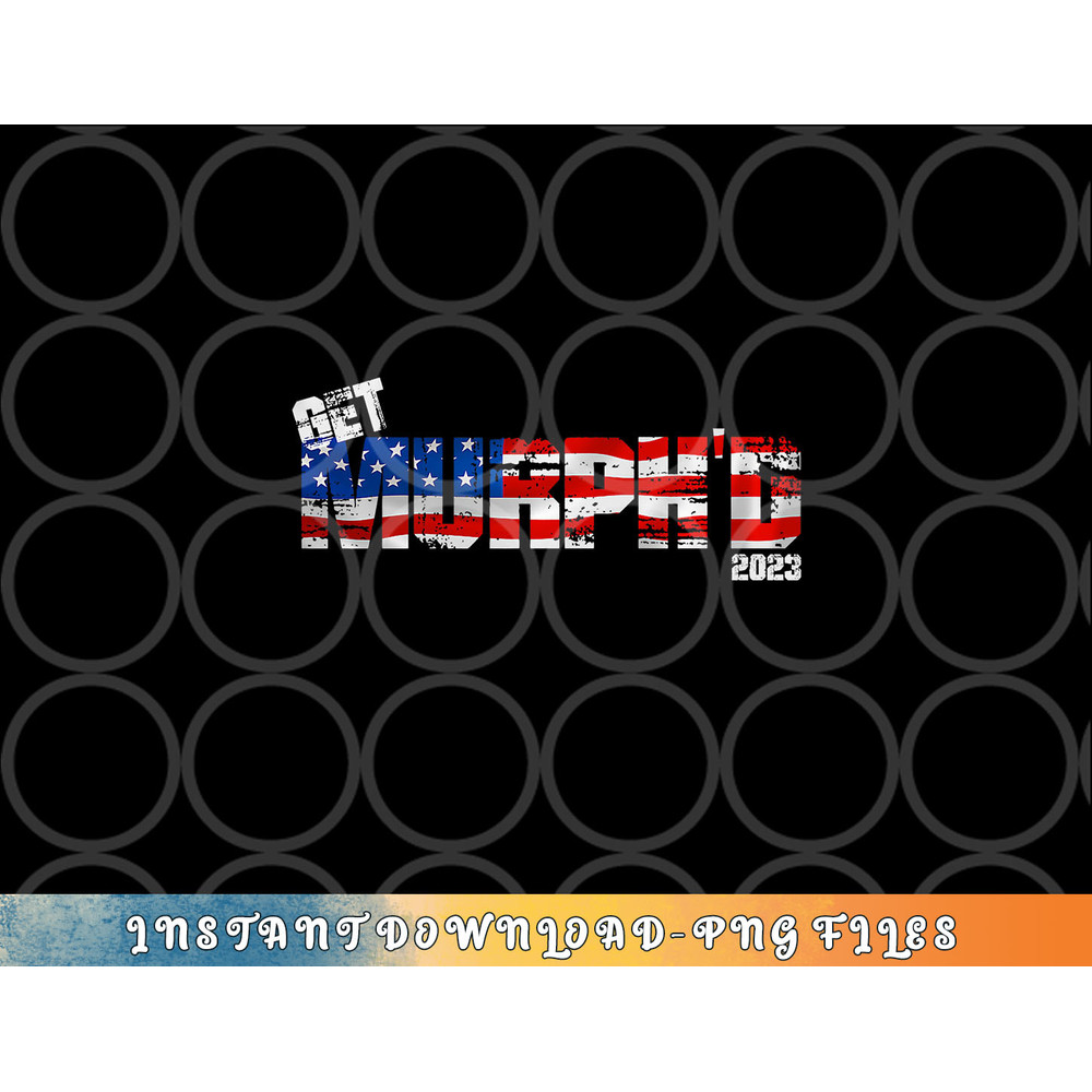 Iron Body Fitness Get Murph d Premium png, digital download copy.jpg