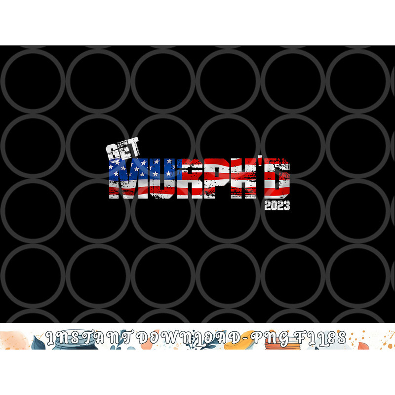 Iron Body Fitness Get Murph d Premium png, digital download copy.jpg