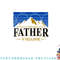 Its Not A Dad Bod Its A Father Figure Busch-Light Beer png, digital download copy.jpg