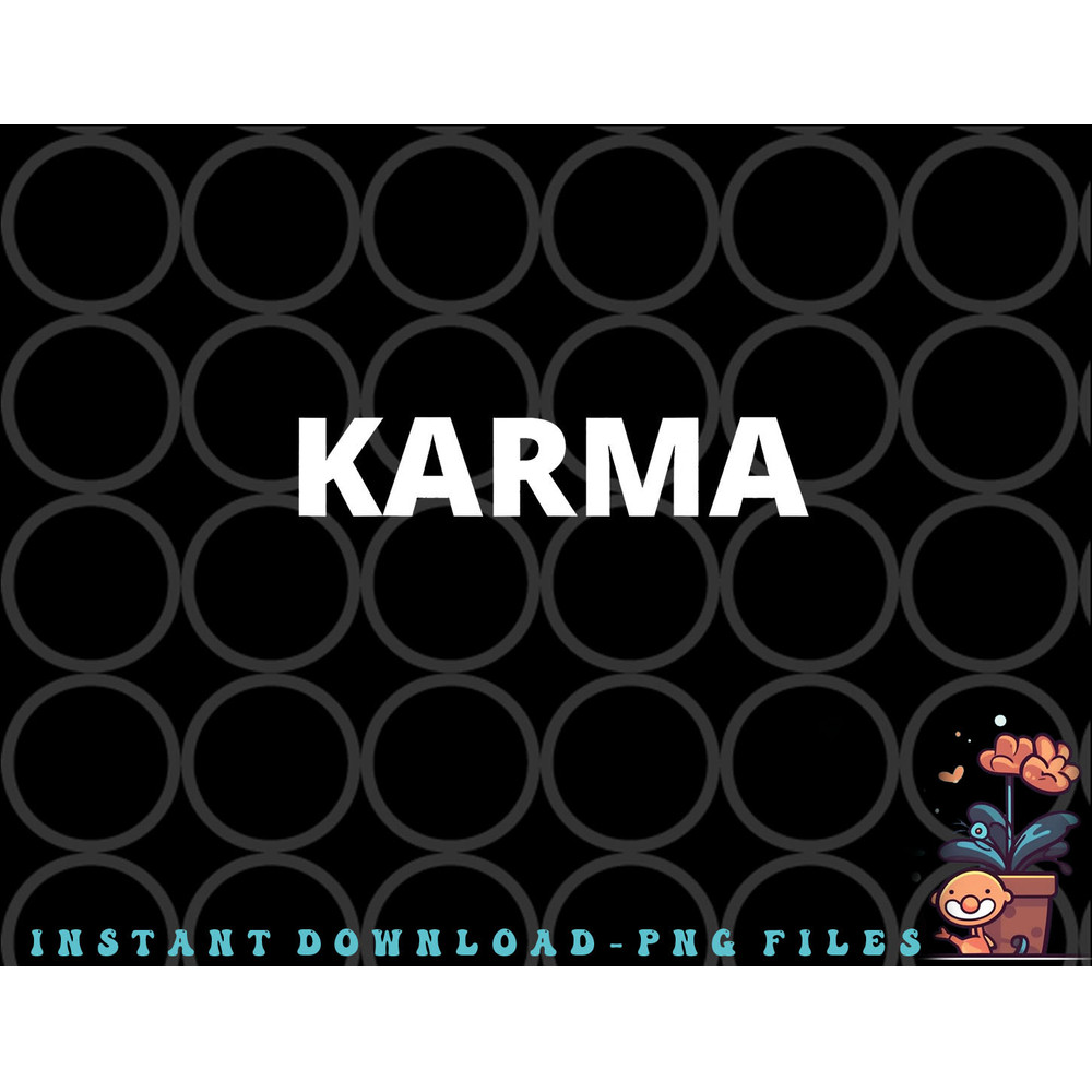Karma png, digital download Mens Womens Unisex Tee Shirt Karma png, digital download copy.jpg