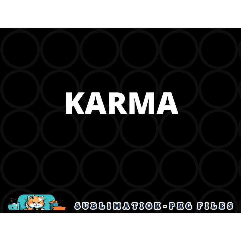 Karma png, digital download Mens Womens Unisex Tee Shirt Karma png, digital download copy.jpg