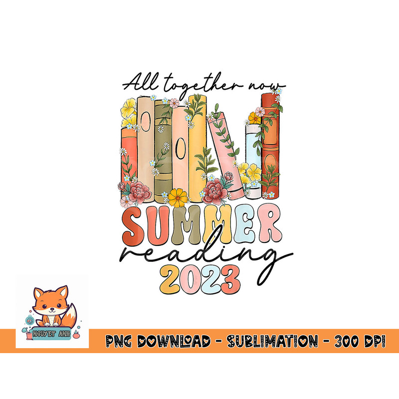 All Together Now Summer Reading 2023 Library Books png, digital download copy.jpg