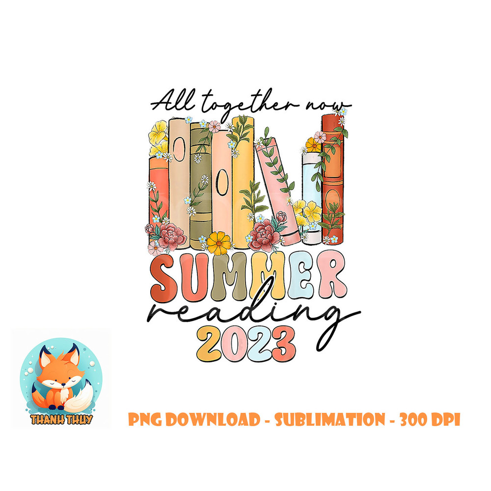 All Together Now Summer Reading 2023 Library Books png, digital download copy.jpg