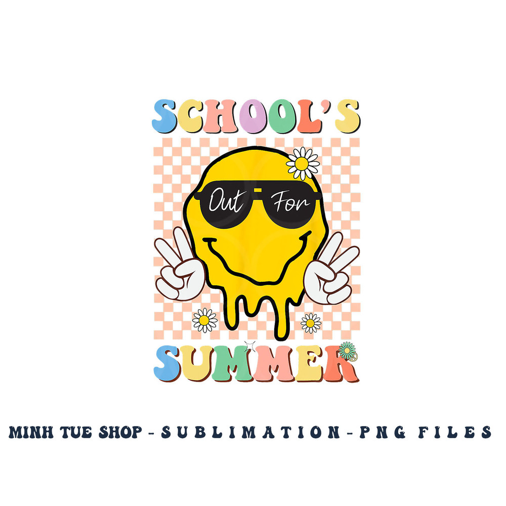 Last Day Of School Schools Out For Summer Teacher png, digital download copy.jpg