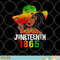 1865 Juneteenth Celebrate African American Freedom Day Women png, digital download copy.jpg