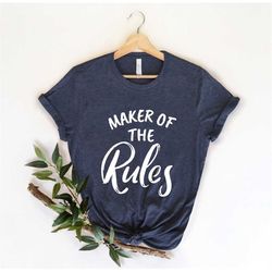 Maker of The Rules , Superhero Dad, Gift For Him, Daddy Gift, Best Dad Shirt, Cool Father Shirt, Daddy Shirts, Father's