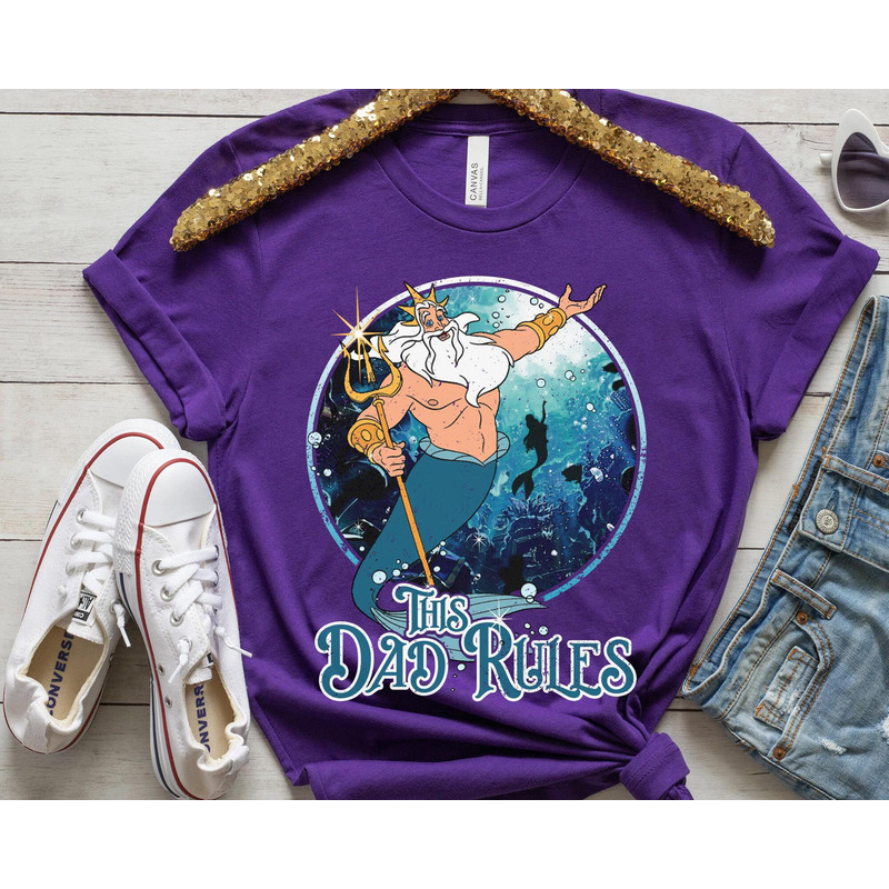 Retro King Triton The Little Mermaid The Dad Rules Shirt  Disney Dad T-shirt  Father's Day Gift Ideas  Father Shirt  Disneyland Trip - 3.jpg