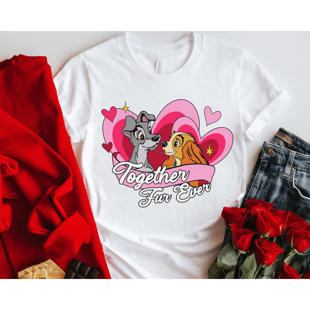 Retro Lady And The Tramp Together Fur Ever Shirt Disney Dog Valentine's Day T-shirt Disneyland Couple Matching Disney Love Heart Tee - 1.jpg