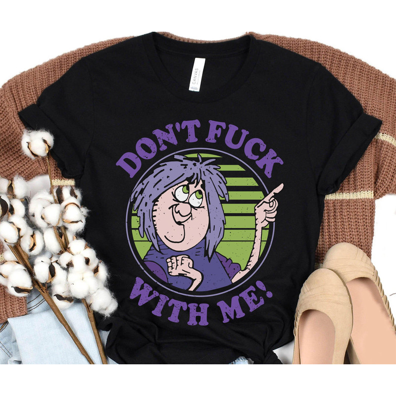 Retro Madam Mim Don't Fck With Me Shirt The Sword In The Stone Tee Walt Disney World T-shirt Disneyland Family Trip Disney Villains - 1.jpg