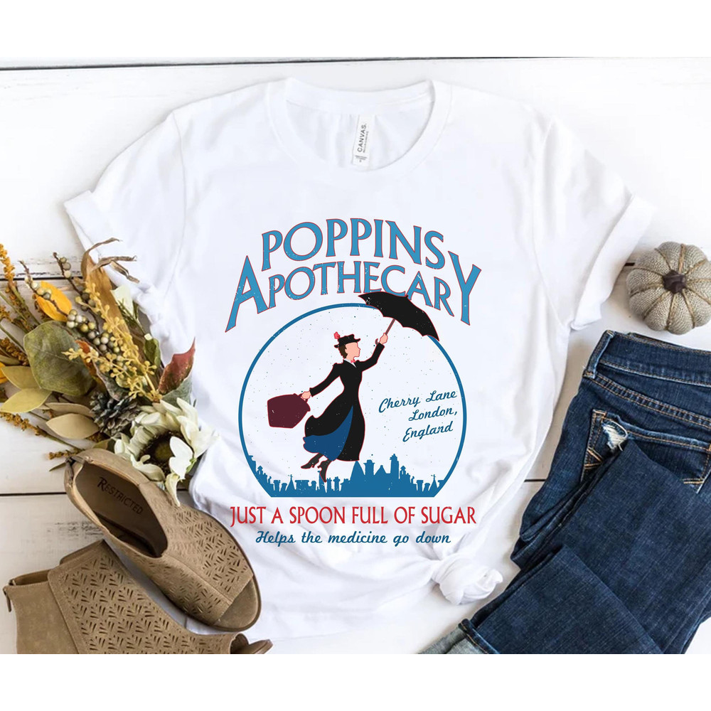 Retro Poppins Apothecary Mary Poppins Shirt  Funny Disney T-shirt  Magic Kingdom Park  Walt Disney World Shirt  Disneyland Trip Outfits - 4.jpg