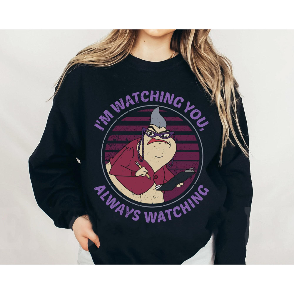 Retro Roz I'm Always Watching You Sweatshirt Monsters Inc Tee Walt Disney World T-shirt Magic Kingdom Disneyland Vacation Trip - 4.jpg
