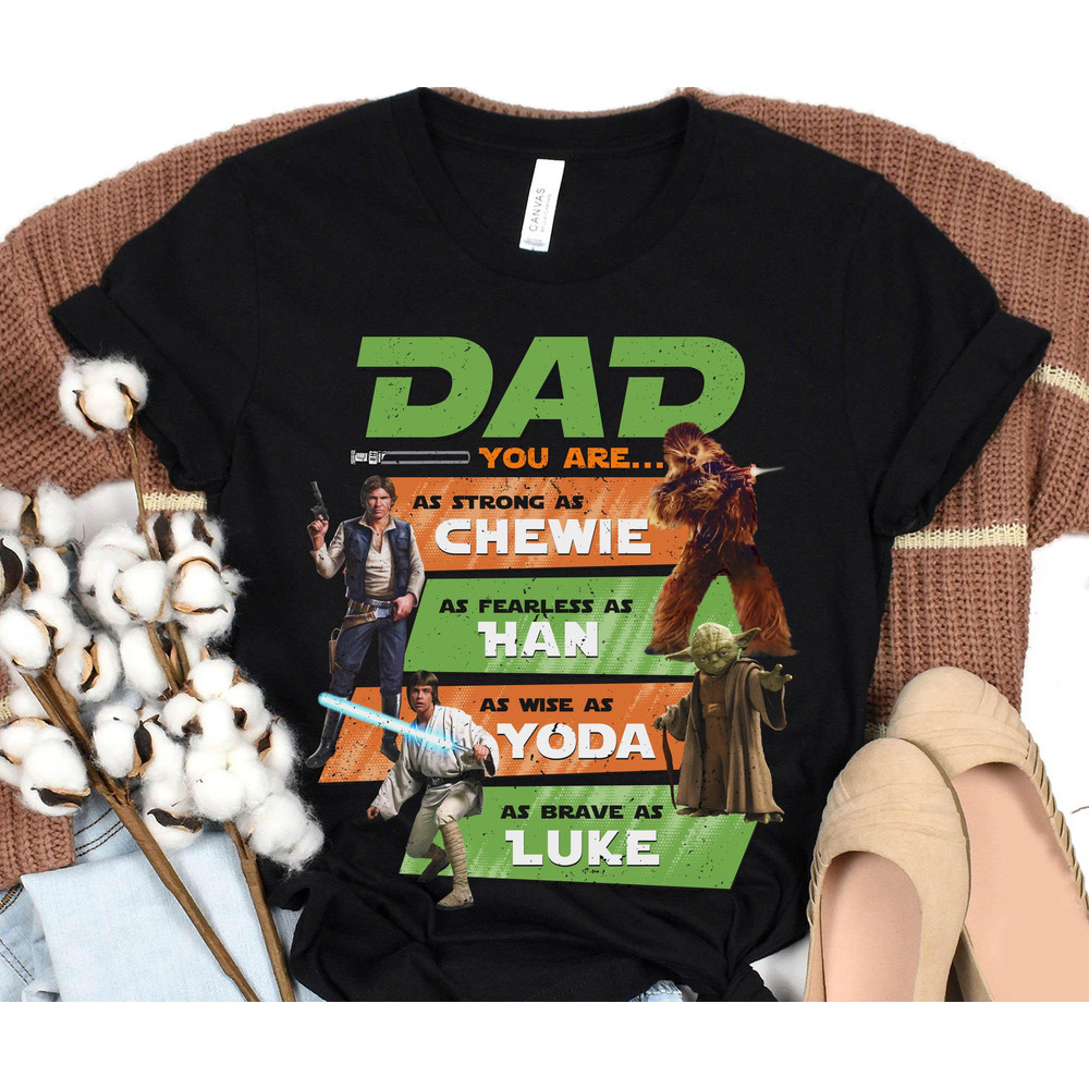Retro Star Wars Dad Shirt Yoda Luke Han Solo Chewie T-shirt Father Star Wars Fan Shirt Father's Day Gift Ideas Galaxy's Edge Trip - 1.jpg