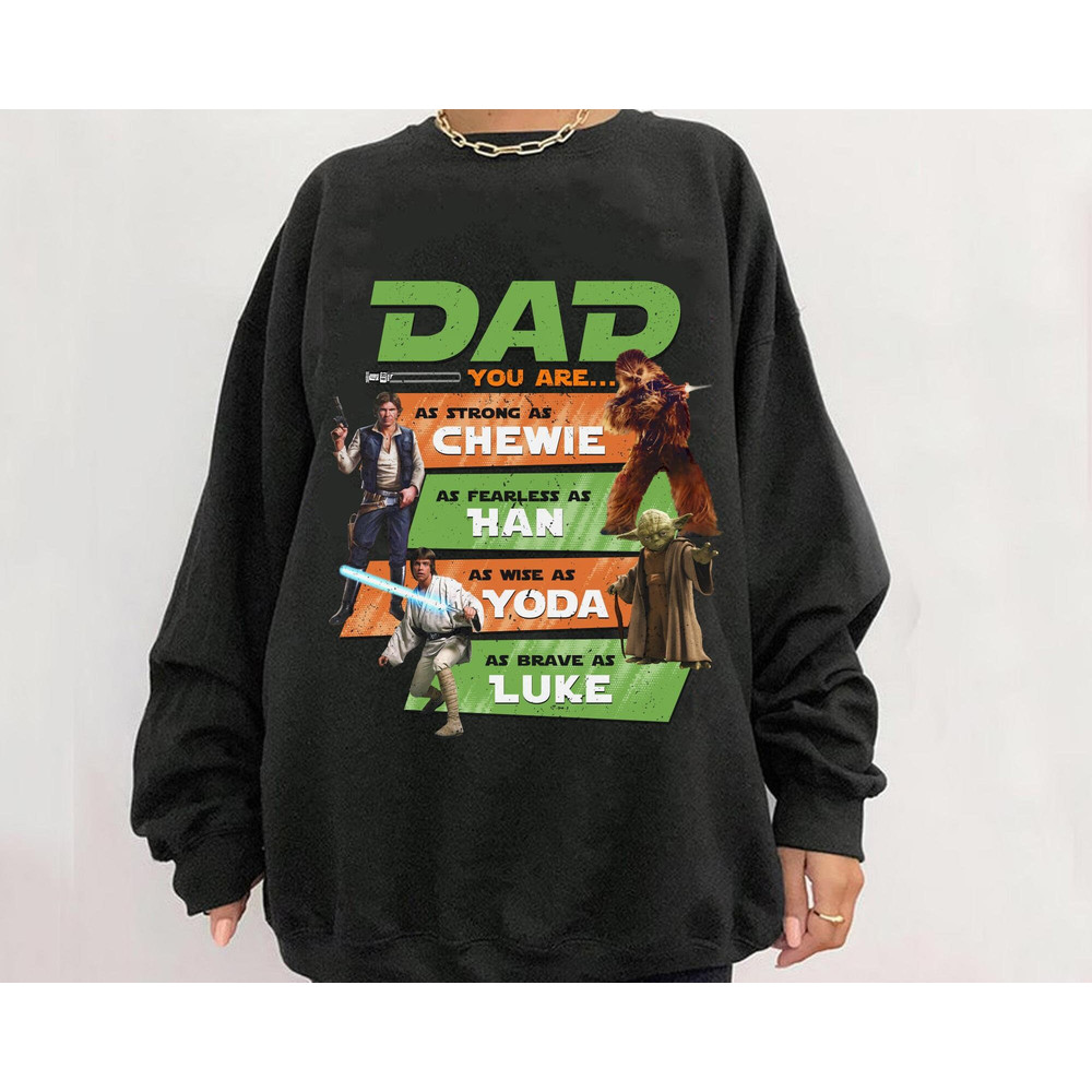 Retro Star Wars Dad Shirt Yoda Luke Han Solo Chewie T-shirt Father Star Wars Fan Shirt Father's Day Gift Ideas Galaxy's Edge Trip - 5.jpg