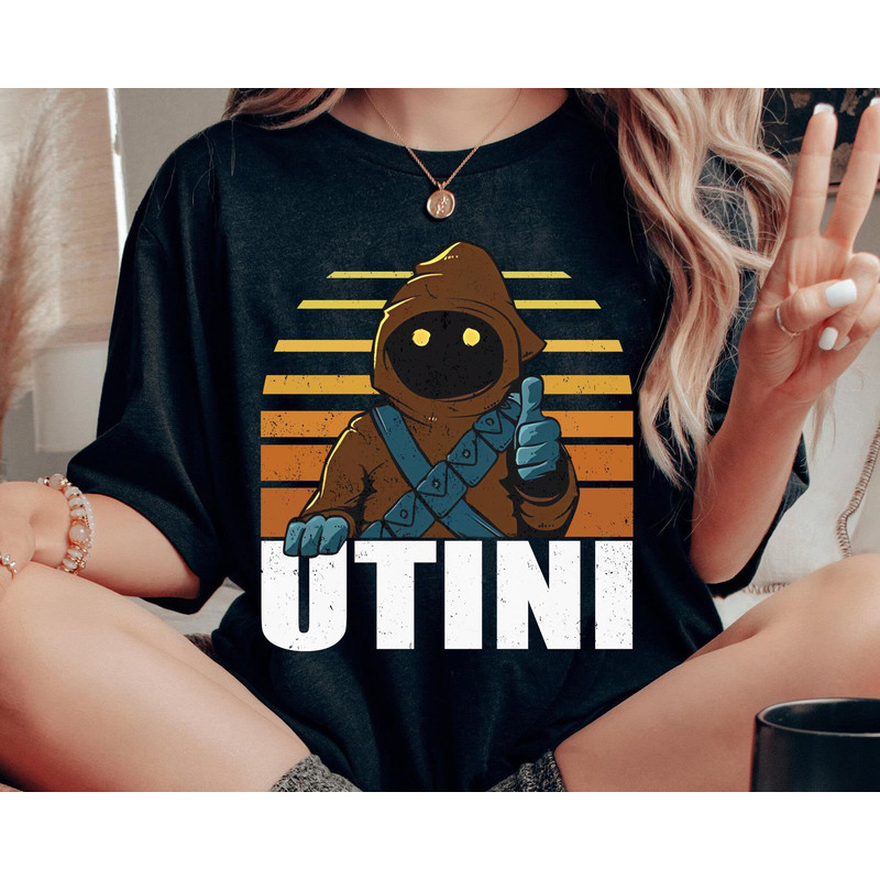 Retro Star Wars Jawa Utini Shirt  Star Wars Celebration  May The 4th Be With You  Galaxy's Edge Tee  Walt Disney World Trip Outfits - 3.jpg