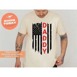 daddy shirt, usa dad t shirt, american flag shirt, american father shirt, patriotic dad tee, father's day shirt, us flag