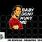 baby don t hurt me funny meme png, digital download copy.jpg