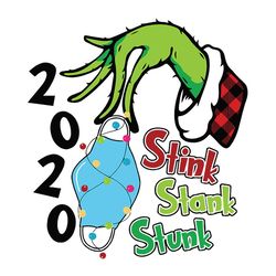 2020 stink stank stunk svg, quarantined christmas svg, grinch svg, christmas svg, silhouette svg fies