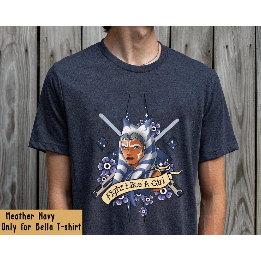 Star Wars Ahsoka Tano Fight Like A Girl Tattoo Art Shirt Star Wars Celebration May the 4th Be With You Galaxy's Edge Star Wars Birthday - 3.jpg