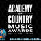 Academy of Country Music Awards - May 11 png, digital download copy.jpg