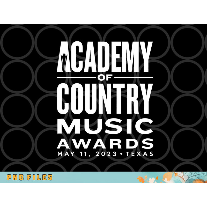 Academy of Country Music Awards - May 11 png, digital download copy.jpg
