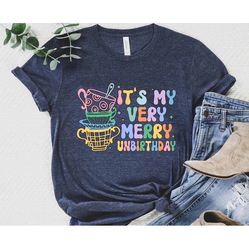 Tea Party It’s My Very Merry Unbirthday Disney Shirt Alice In Wonderland T-shirt Walt Disney World Disneyland Trip Magic Kingdom Tee - 2.jpg