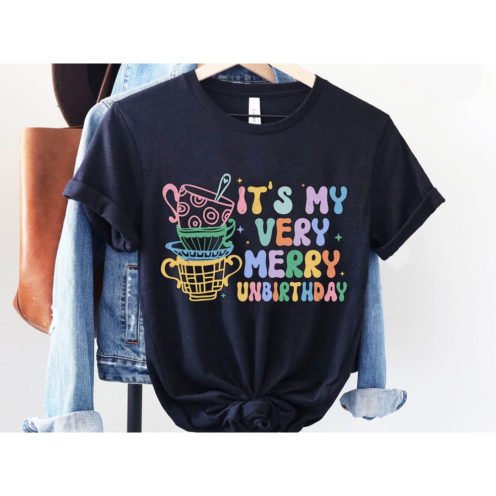 Tea Party It’s My Very Merry Unbirthday Disney Shirt Alice In Wonderland T-shirt Walt Disney World Disneyland Trip Magic Kingdom Tee - 3.jpg