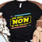 The Best Mom In The Galaxy Lightsabers Shirt Star Wars Mom T-shirt Mother's Day Gift Ideas Galaxy's Edge Walt Disney World Trip - 1.jpg