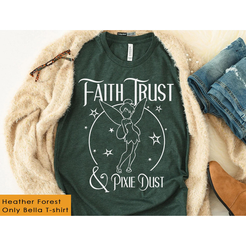 Tinker Bell Faith Trust and Pixie Dust Shirt Peter Pan Disney T-shirt Magic Kingdom Park Walt Disney World Disneyland Trip Outfits - 2.jpg