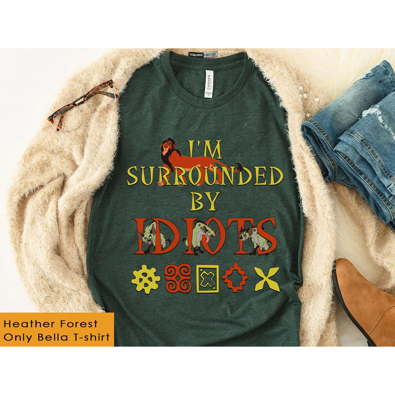 Vintage The Lion King Villains Scar And Hyenas Surrounded By Idiots Shirt Disney Movie T-shirt Walt Disney World Disneyland Trip - 2.jpg