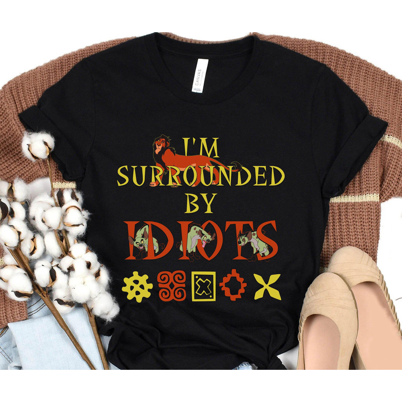 Vintage The Lion King Villains Scar And Hyenas Surrounded By Idiots Shirt Disney Movie T-shirt Walt Disney World Disneyland Trip - 5.jpg