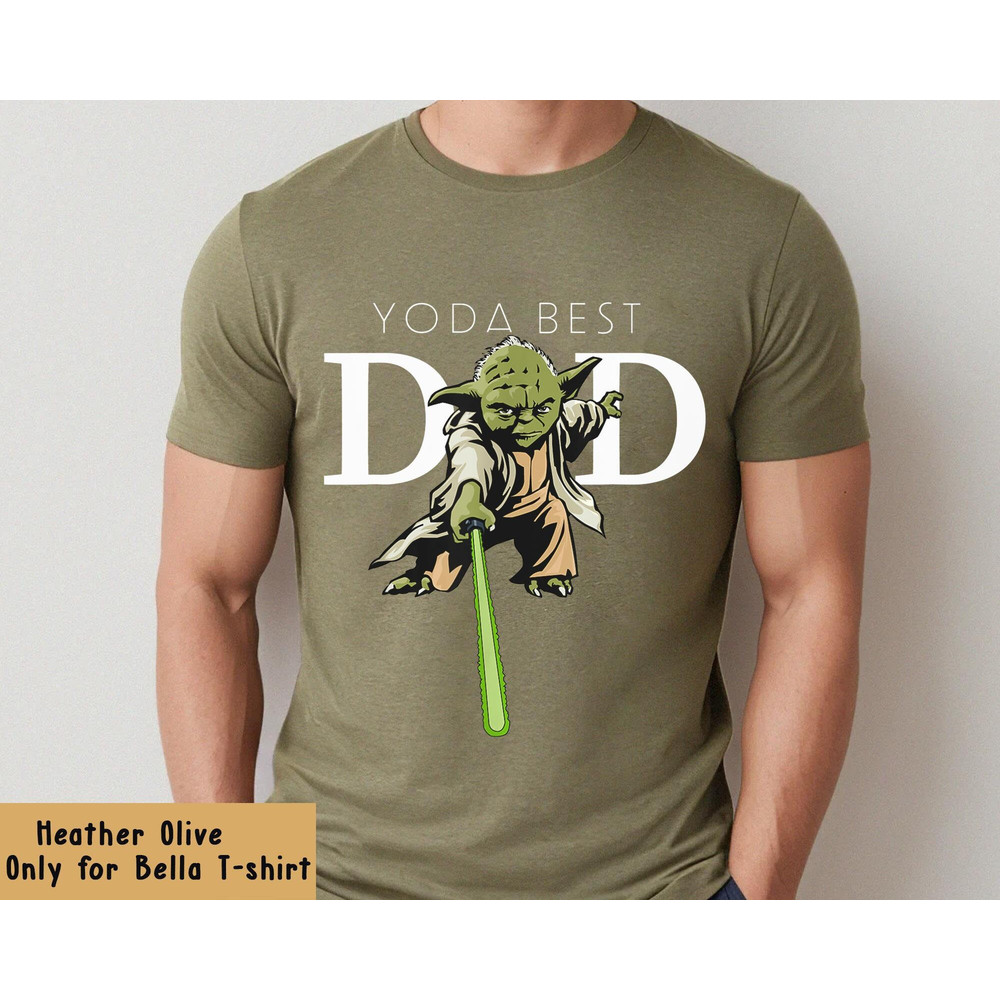Yoda Best Dad Shirt  Star Wars Yoda Master Lightsaber T-shirt  Star Wars Dad Tee  Father's Day Gift  Dad Shirt  Dad Birthday Gift - 3.jpg