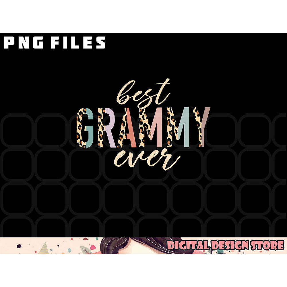 Best Grammy Ever Gifts Leopard Print Mothers Day png, digital download copy.jpg