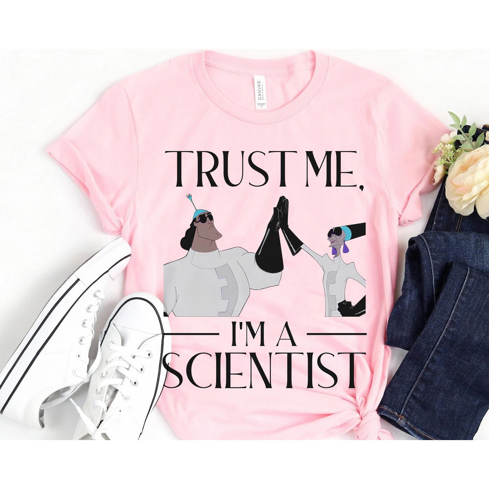 Yzma And Kronk Trust Me I'm A Scientist Shirt The Emperor's New Groove Disney T-shirt Walt Disney World Tee Disneyland Trip Outfits - 4.jpg