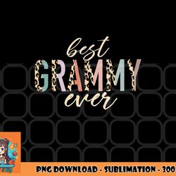 best grammy ever gifts leopard print mothers day png, digital download copy