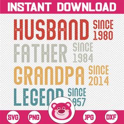 husband father grandpa legend custom years svg, new grandpa new father, personalized dad grandpa svg, father's day