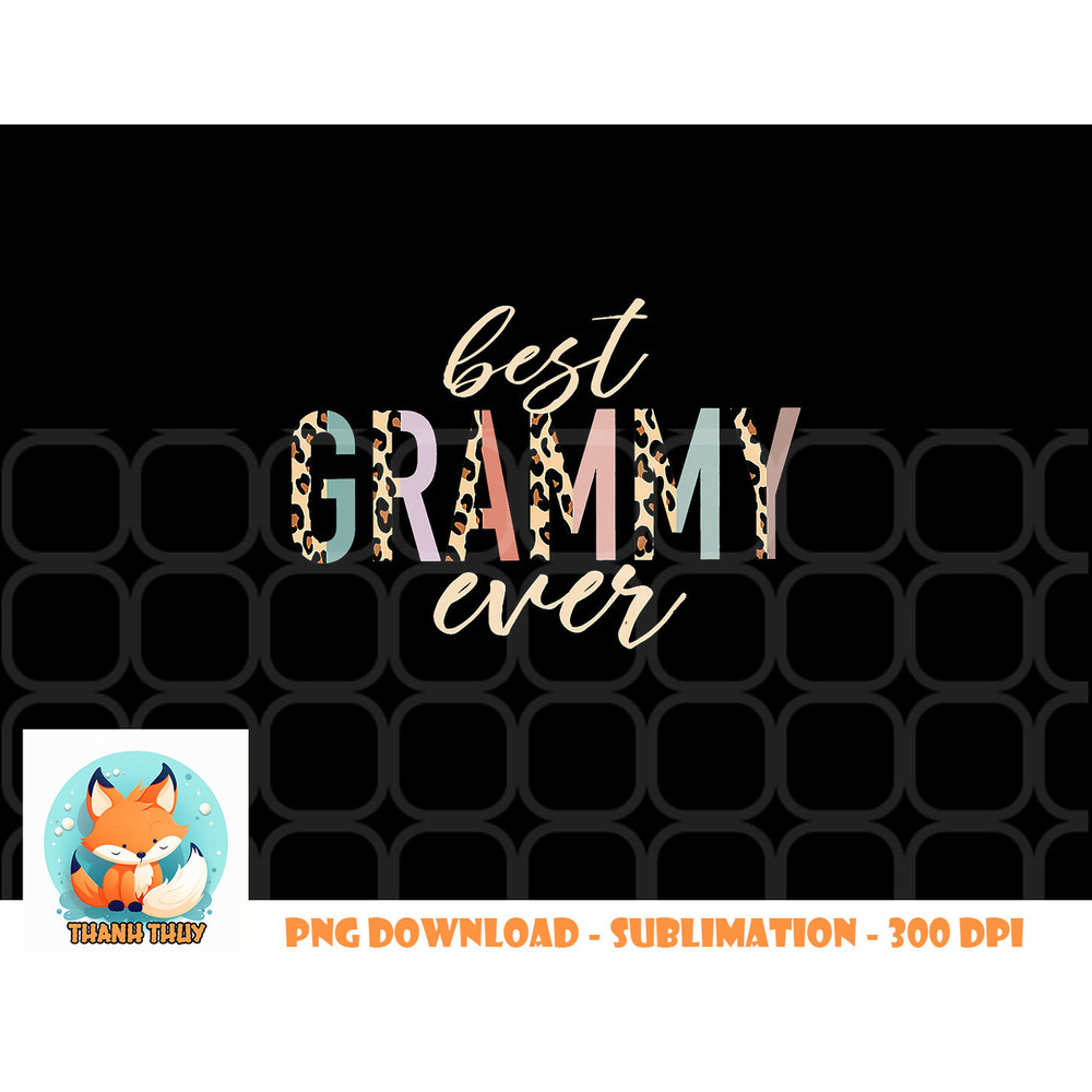 Best Grammy Ever Gifts Leopard Print Mothers Day png, digital download copy.jpg