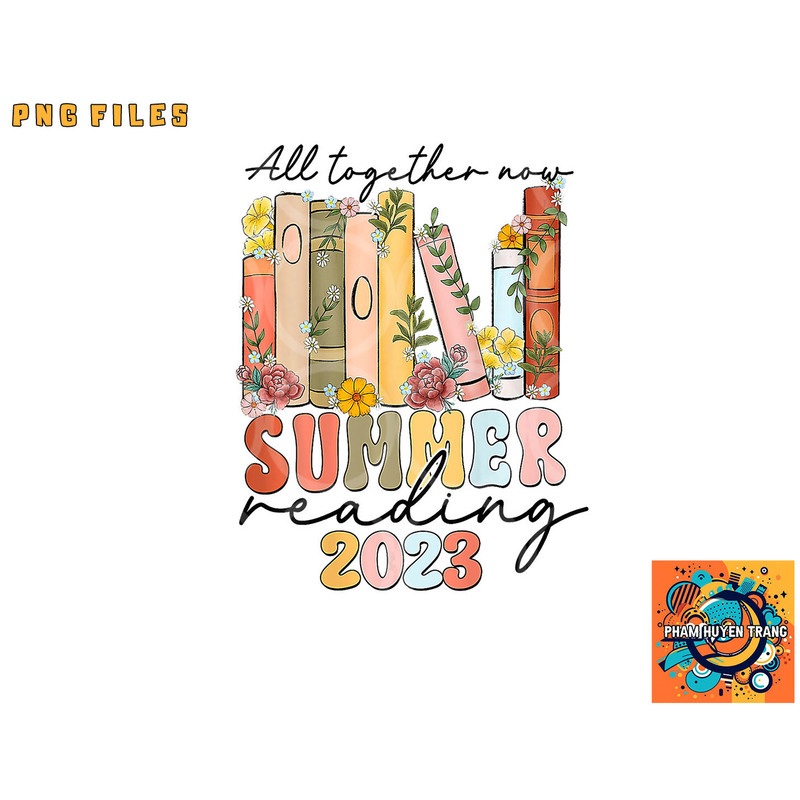 All Together Now Summer Reading 2023 Library Books png, digital download copy.jpg