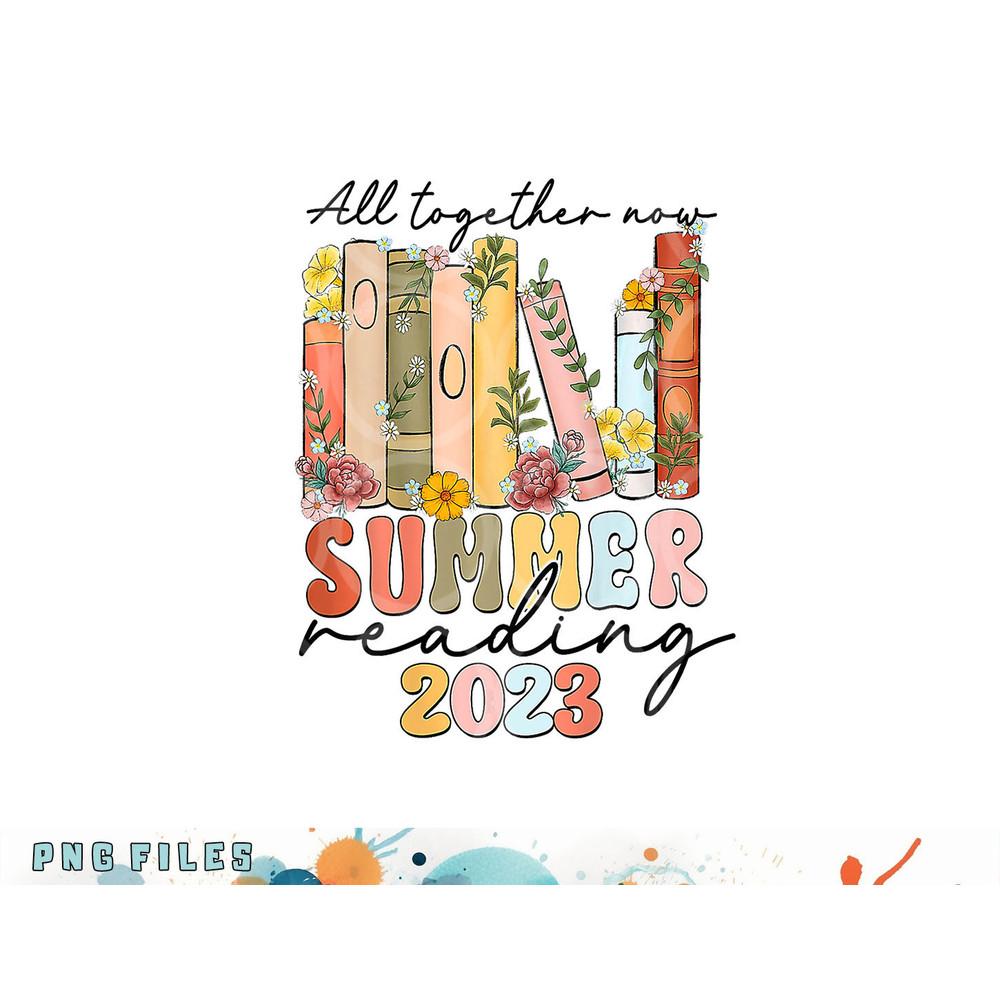 All Together Now Summer Reading 2023 Library Books png, digital download copy.jpg