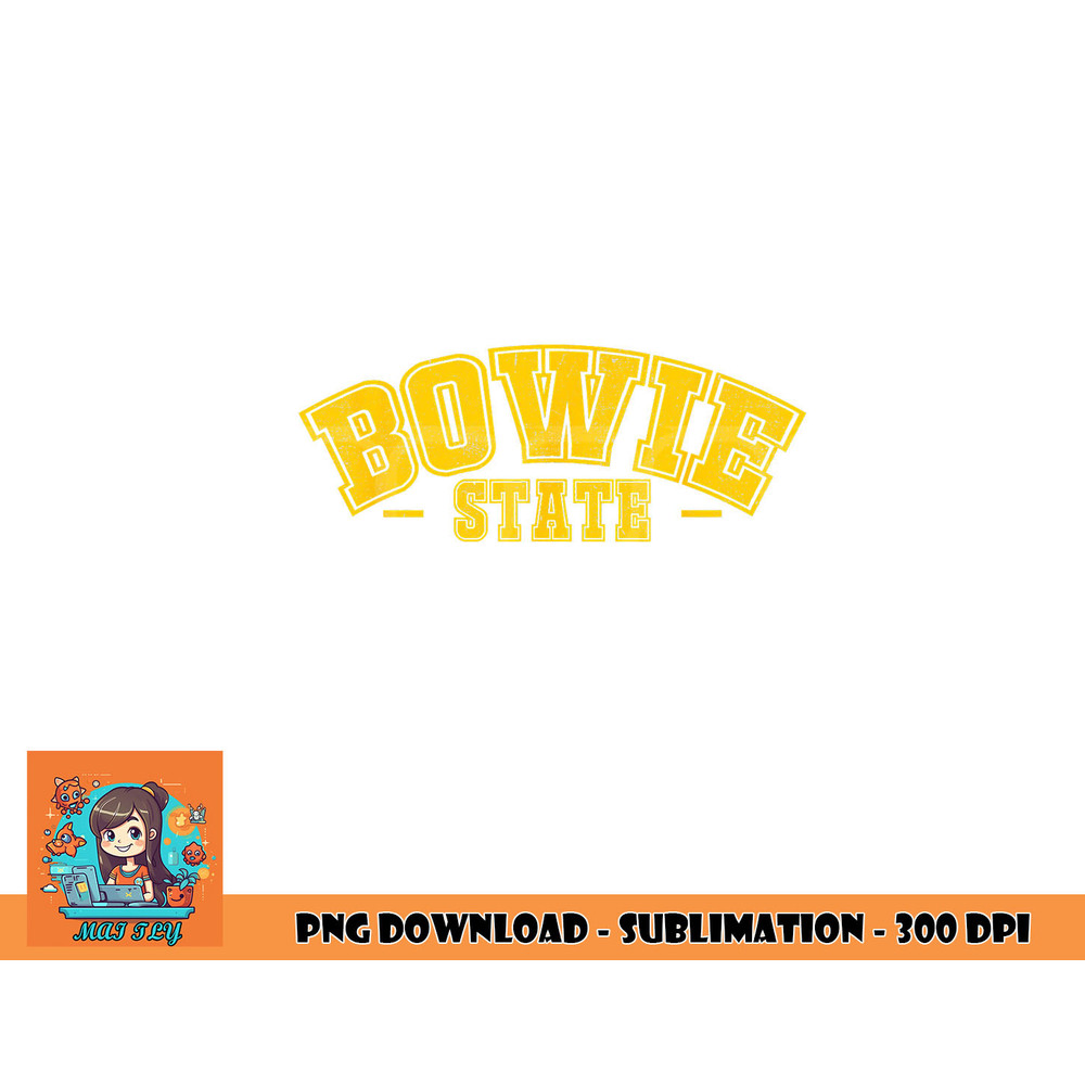 Bowie State University Vintage Apparel Gift Men Women png, digital download copy.jpg