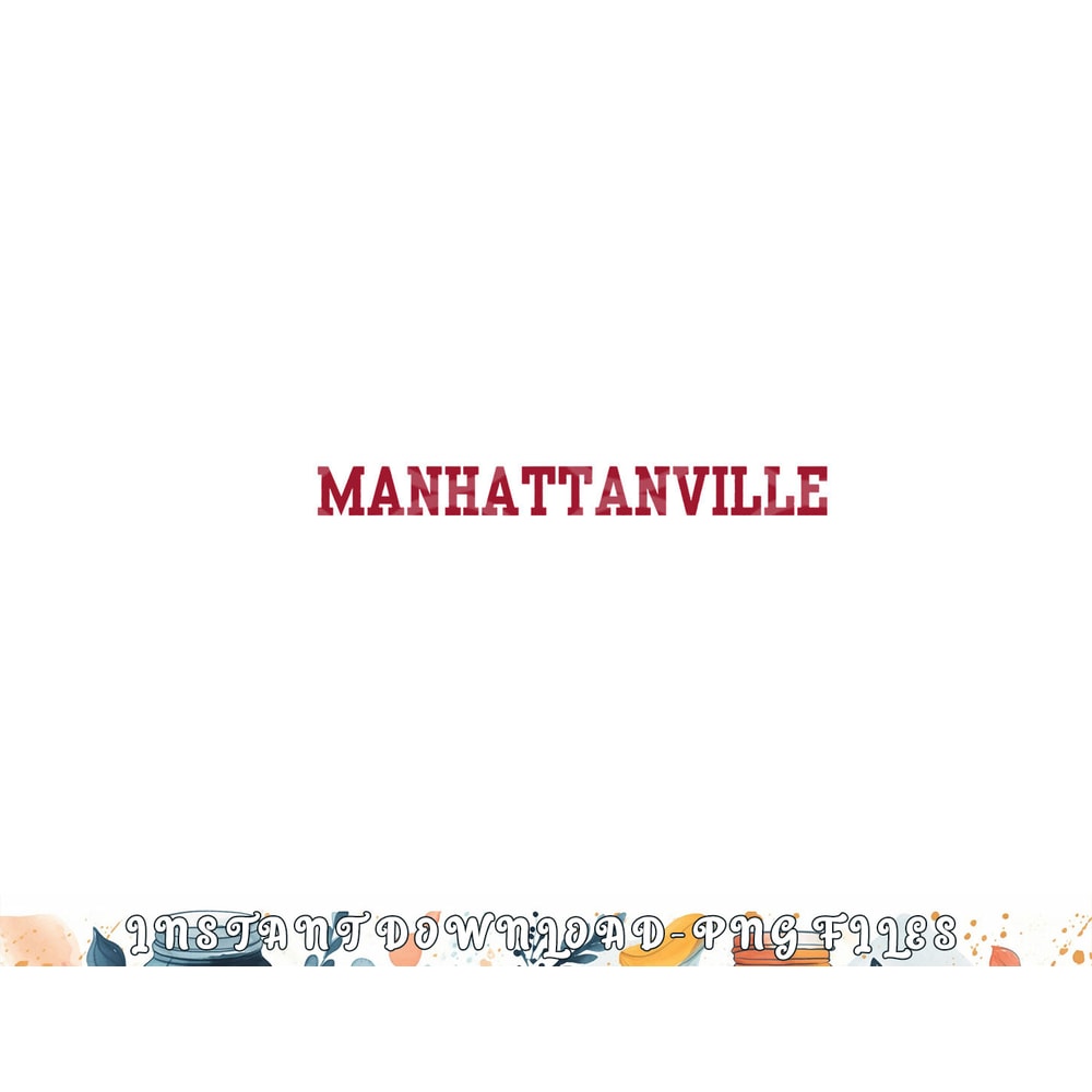 Manhattanville College 02 png, digital download copy.jpg
