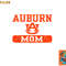 Auburn Tigers Mom Officially Licensed png, digital download copy.jpg