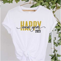 2023 happy new year shirt, happy new year shirt, new years shirt, 2023 christmas, happy new year shirt, merry christmas